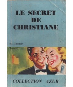 Le secret de Christiane par Marcel Idiers