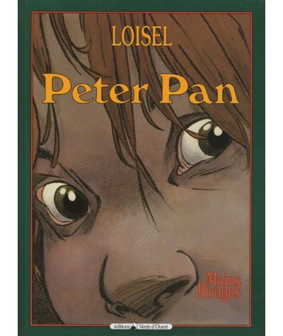 4. Mains Rouges - Peter Pan par Régis Loisel