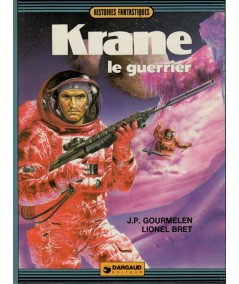 1. Krane le guerrier par Jean-Pierre Gourmelen et Lionel Bret