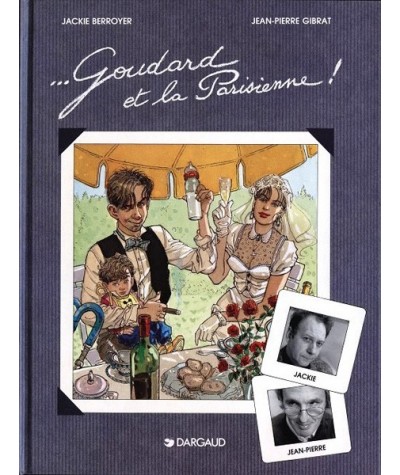 Goudard et la Parisienne ! par Jackie Berroyer et Jean-Pierre Gibrat