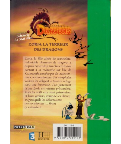 Chasseurs de Dragons, Tome 1 : Zoria la terreur des dragons