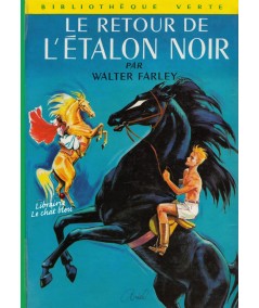 Bibliothèque Verte N° 290 - Le retour de L'Étalon noir par Walter Farley