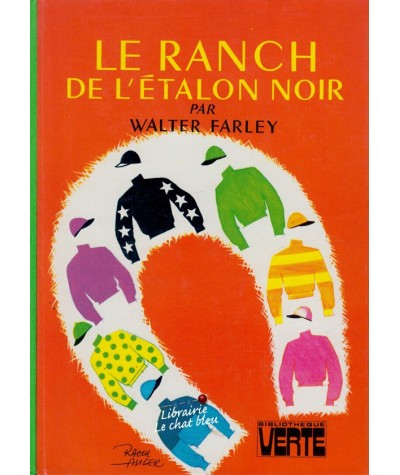 Le ranch de l'étalon noir (Walter Farley) - Bibliothèque Verte
