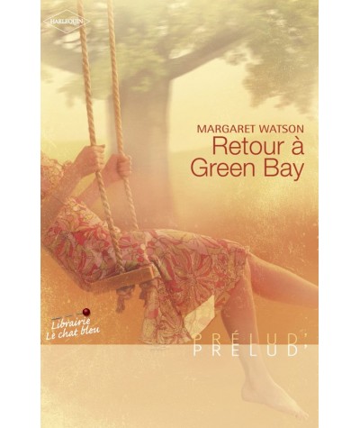 Retour à Green Bay (Margaret Watson) - Harlequin Prélud' N° 31