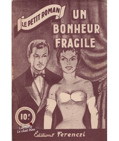 Un bonheur fragile (Laurette Jacques) - Ferenczi, Le Petit Roman N° 1177