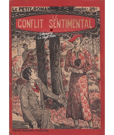 Le conflit sentimental (Kit) - Le Petit Roman Ferenczi N° 464