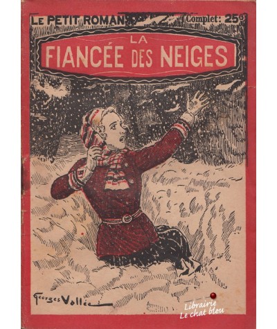 La fiancée des neiges (Léo Gestelys) - Ferenczi, Le Petit Roman N° 444