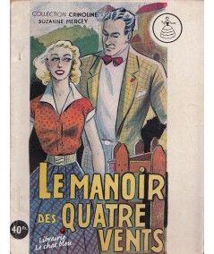 Le Manoir des Quatre Vents (Suzanne Mercey) - Crinoline N° 150