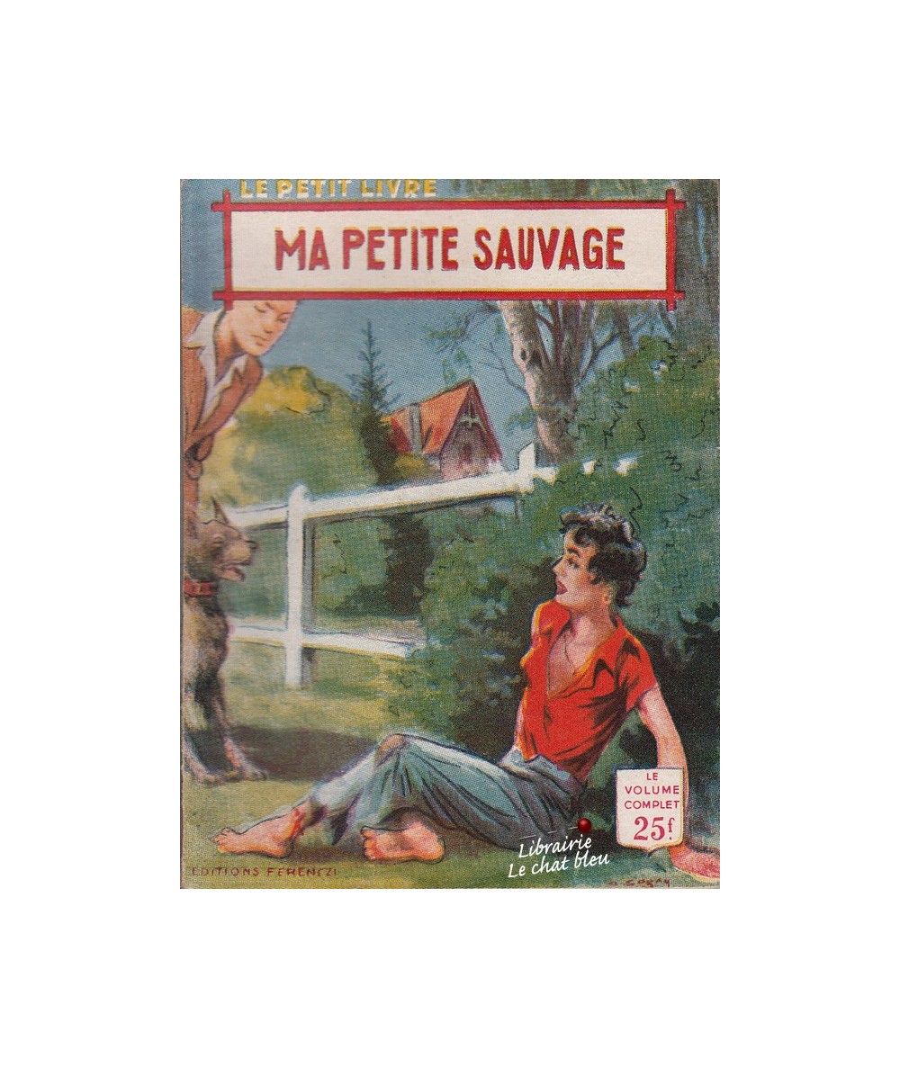 Ma petite sauvage (Anna Michel) - Le Petit Livre N° 1868