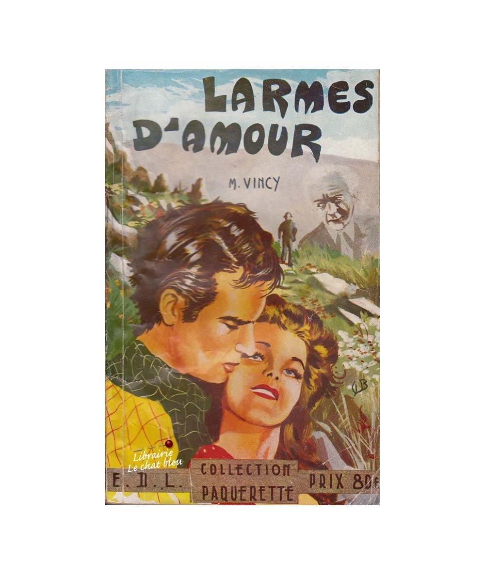 Larmes d'amour (M. Vincy) - Collection Pâquerette N° 19