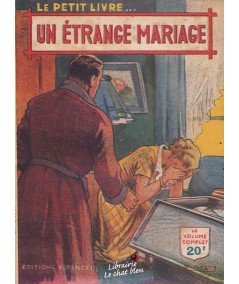 Un étrange mariage (Maurice Allan) - Le Petit Livre N° 1638