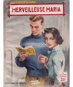 Merveilleuse Maria (Philippe Charmont) - Le Petit Livre N° 1933