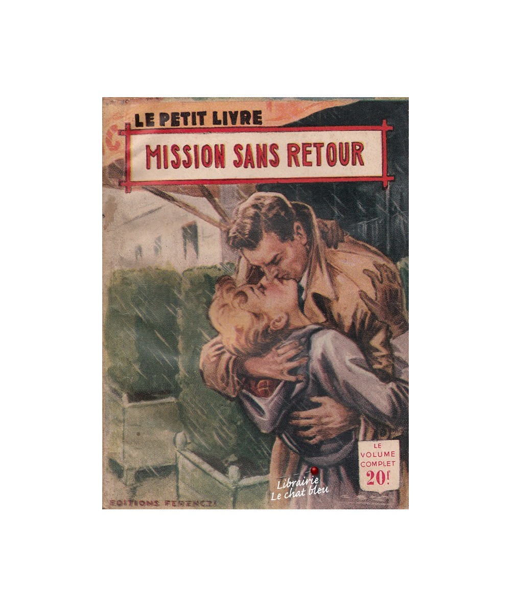 Mission sans retour (Francine Robert) - Le Petit Livre N° 1818