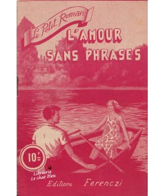 L'amour sans phrases (Fernand Frontal) - Le petit roman N° 999