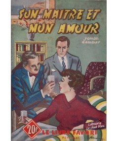 Son maître et mon amour (Jacques Sanluys) - Le livre favori N° 1168