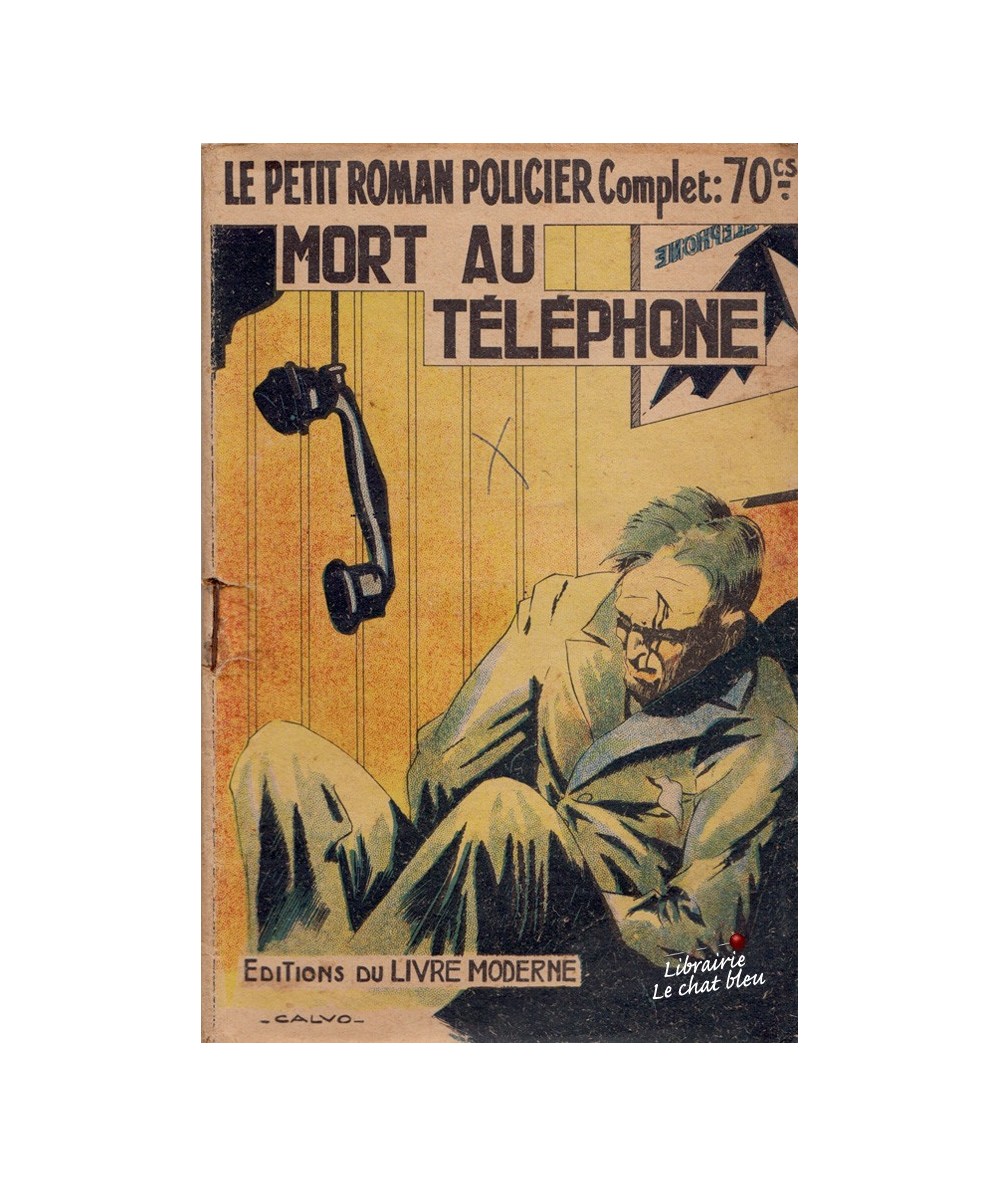 Mort au téléphone (Claude Ascain) - Le Petit Roman Policier N° 109