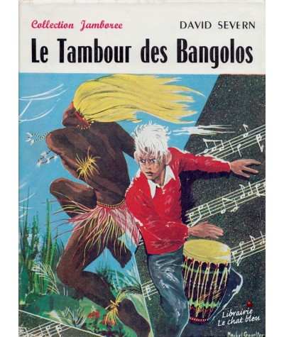 Le Tambour des Bangolos (David Severn) - Collection Jamboree N° 32