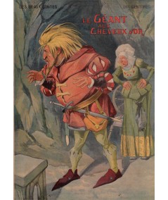 Le Géant aux Cheveux d'Or - Les beaux contes N° 13 - Collection Nos Loisirs