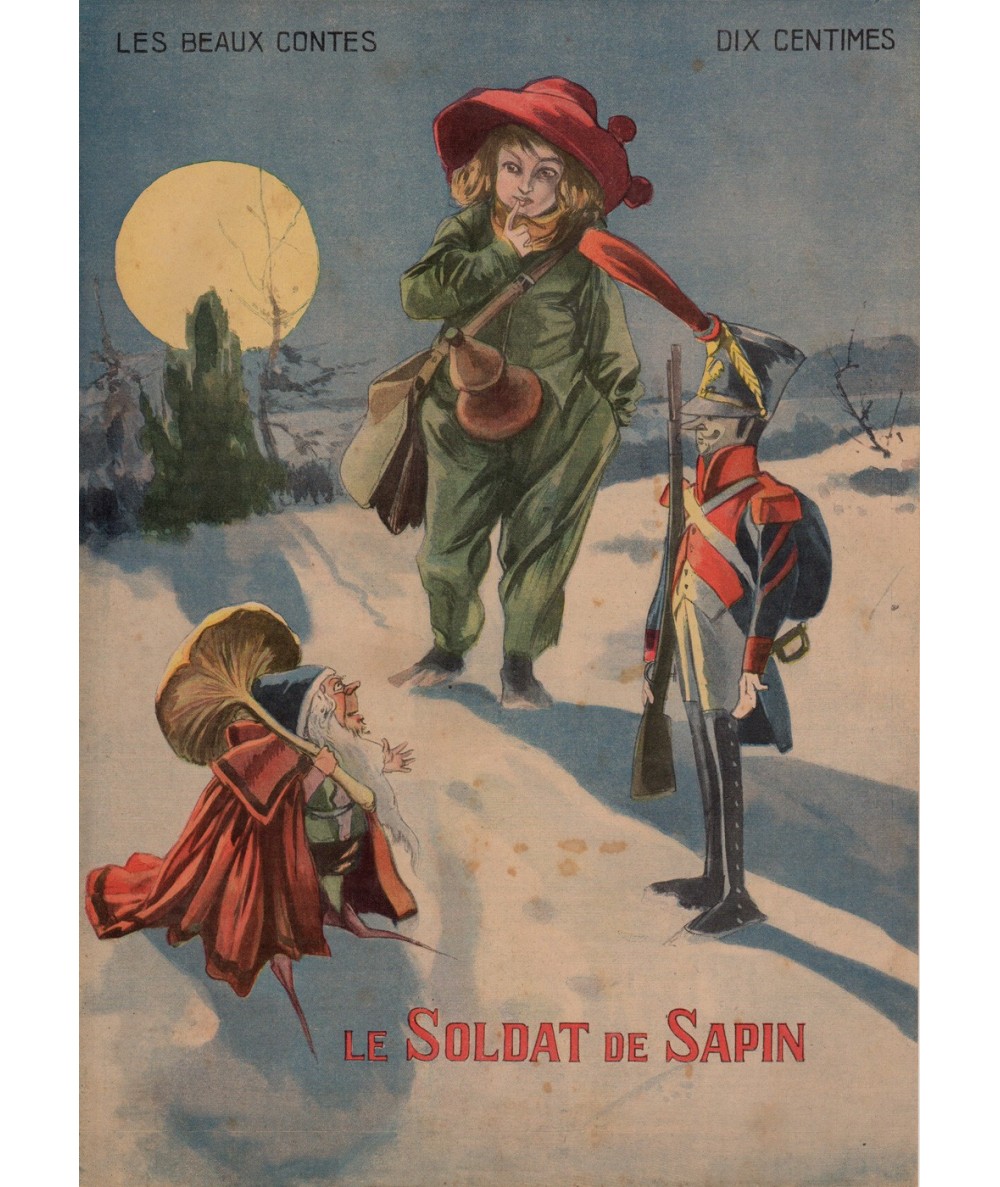 N° 16 - Le Soldat de Sapin - Les beaux contes - Collection Nos Loisirs