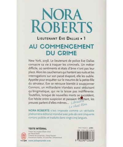 J'ai lu N° 4428 - Lieutenant Eve Dallas (Tome 1) : Au commencement du crime par Nora Roberts