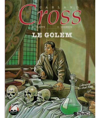 Tome 1. Carland Cross : Le Golem (Michel Oleffe, Olivier Grenson)