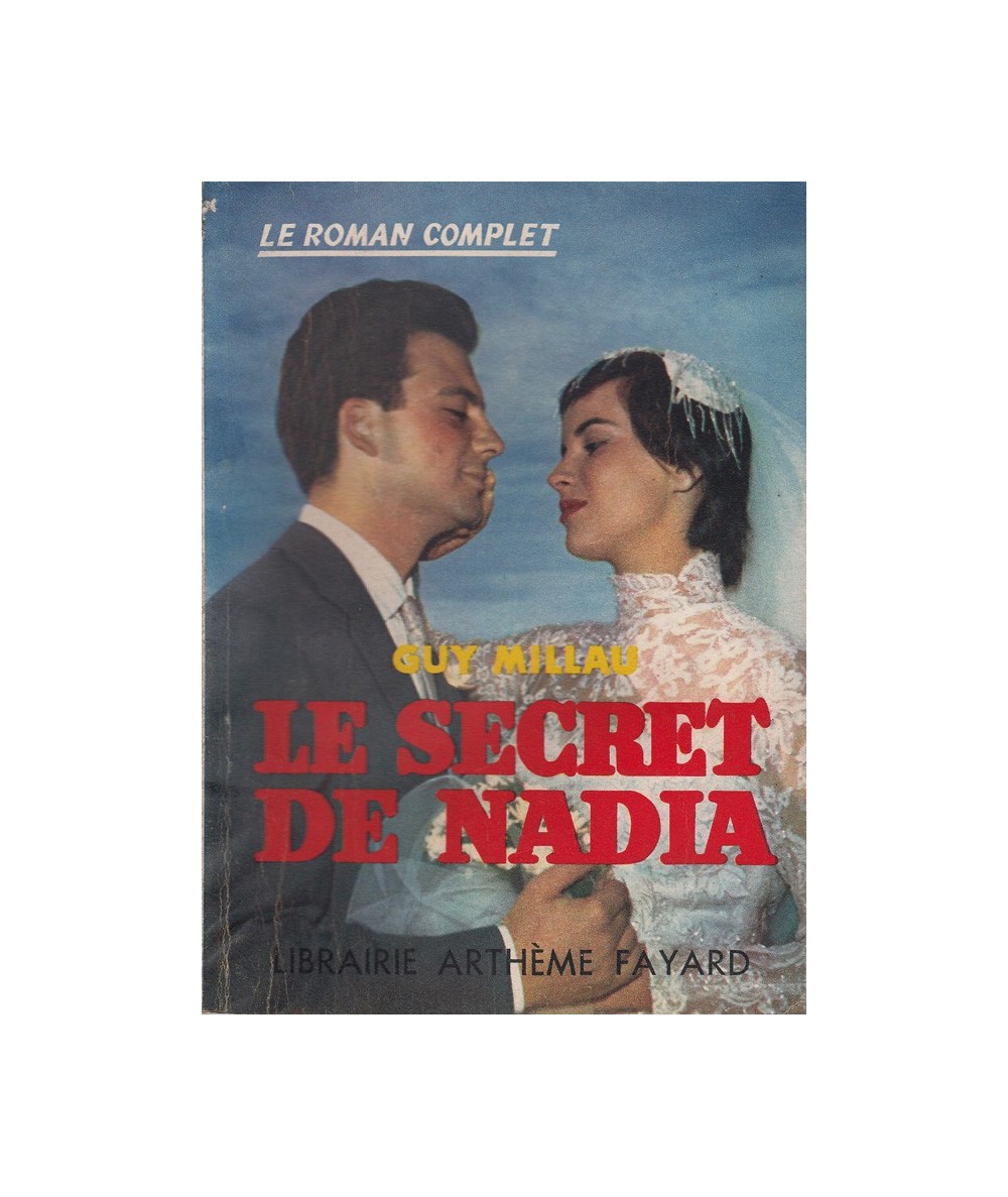 Le secret de Nadia (Guy Millau) - Le Roman Complet N° 94