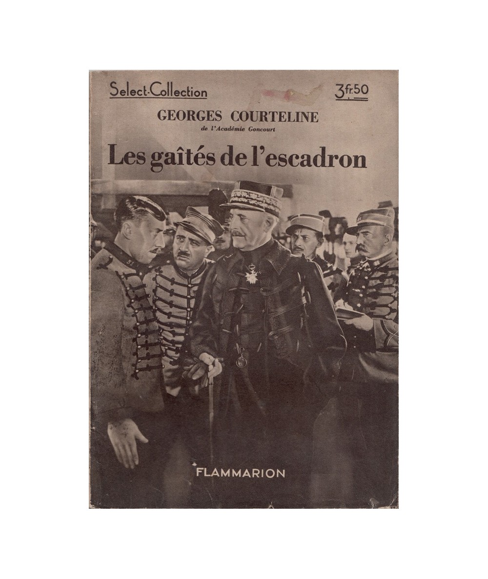 Les gaîtés de l'escadron (Georges Courteline) - Select-Collection N° 99