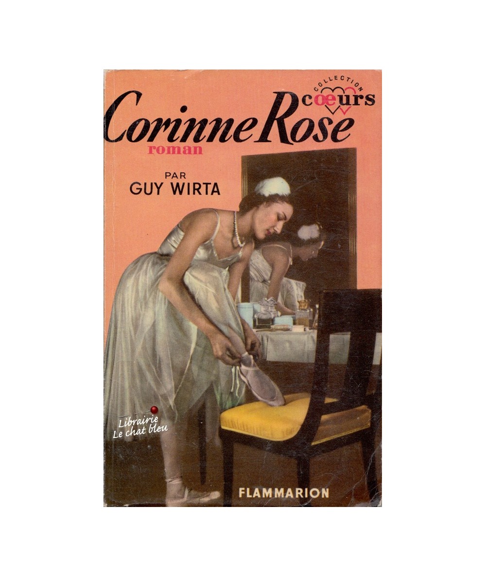 Corinne Rose (Guy Wirta) - Collection Coeurs N° 3
