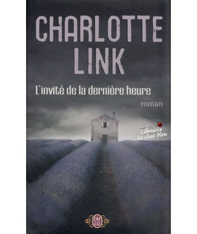 L'invité de la dernière heure (Charlotte Link) - J'ai lu N° 9013