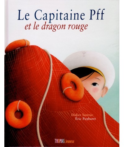 Le Capitaine Pff et le dragon rouge (Didier Sustrac, Éric Puybaret) - Coffret avec Album + Journal de bord