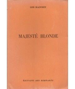 Majesté blonde (Lise Blanchet) - Rêves Bleus N° 30