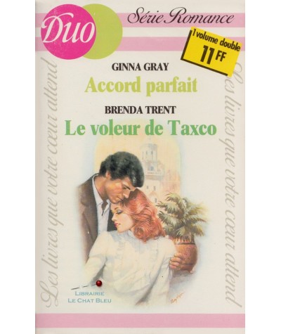 Accord parfait - Le voleur de Taxco - Duo Romance N° 255/256