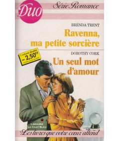 Ravenna, ma petite sorcière - Un seul mot d'amour - Duo Romance N° 307/308