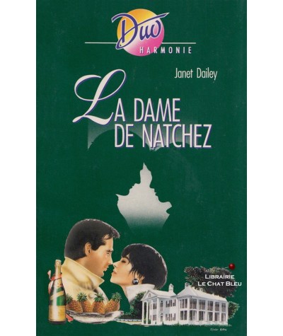 La dame de Natchez (Janet Dailey) - Duo Harmonie N° 240