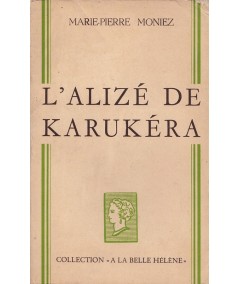 L'alizé de Karukéra (Marie-Pierre Moniez) - A la Belle Hélène