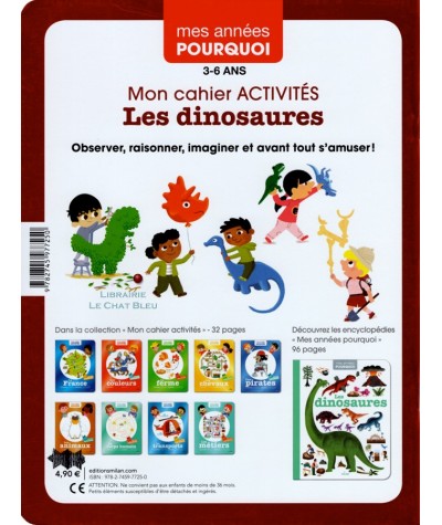 Mon cahier Activités : Les dinosaures - Collection "Mes années POURQUOI"