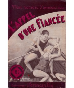L'appel d'une fiancée (Claude Marsele) - Ferenczi, Mon roman d'amour N° 62