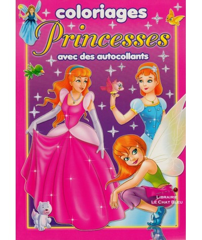 Coloriages : les Princesses - Avec des autocollants