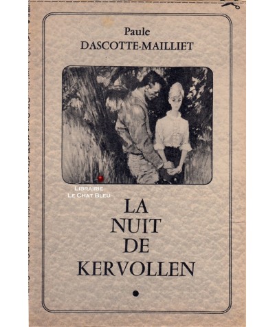 La nuit de Kervollen (Paule Dascotte-Mailliet)