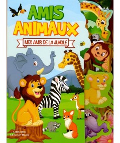 Amis animaux : Mes amis de la jungle - Livre tout-carton - LLC