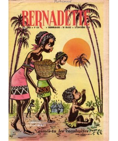 Revue Bernadette N° 126 du 23 novembre 1958 : Aimes-tu les cacahuètes ?