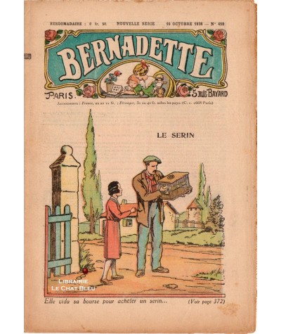 Revue Bernadette N° 459 du 16 octobre 1938 : Le serin