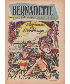 Revue Bernadette N° 69 du 20 octobre 1957 : Les Revenants de l'Abbaye (Mixi Bérel)