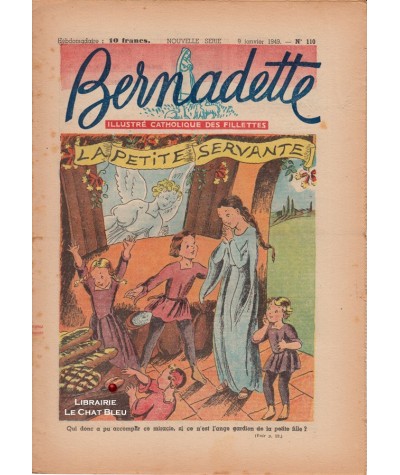 Revue Bernadette N° 110 du 9 Janvier 1949 : La petite servante