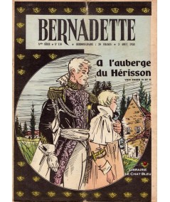 Revue Bernadette N° 110 du 3 août 1958 : A l'auberge du Hérisson