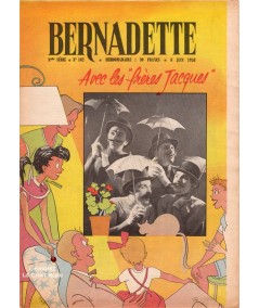 Revue Bernadette N° 102 du 8 juin 1958 : Avec les frères Jacques