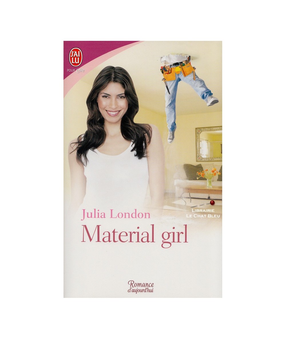 Les trois filles de M. Lear T1 : Material girl (Julia London) - J'ai lu N° 8322