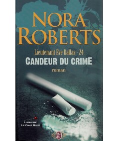 Lieutenant Eve Dallas T24 : Candeur du crime (Nora Roberts) - J'ai lu N° 8685