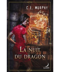 Série Negociator (C.E. Murphy) : La nuit du dragon - Luna N° 49