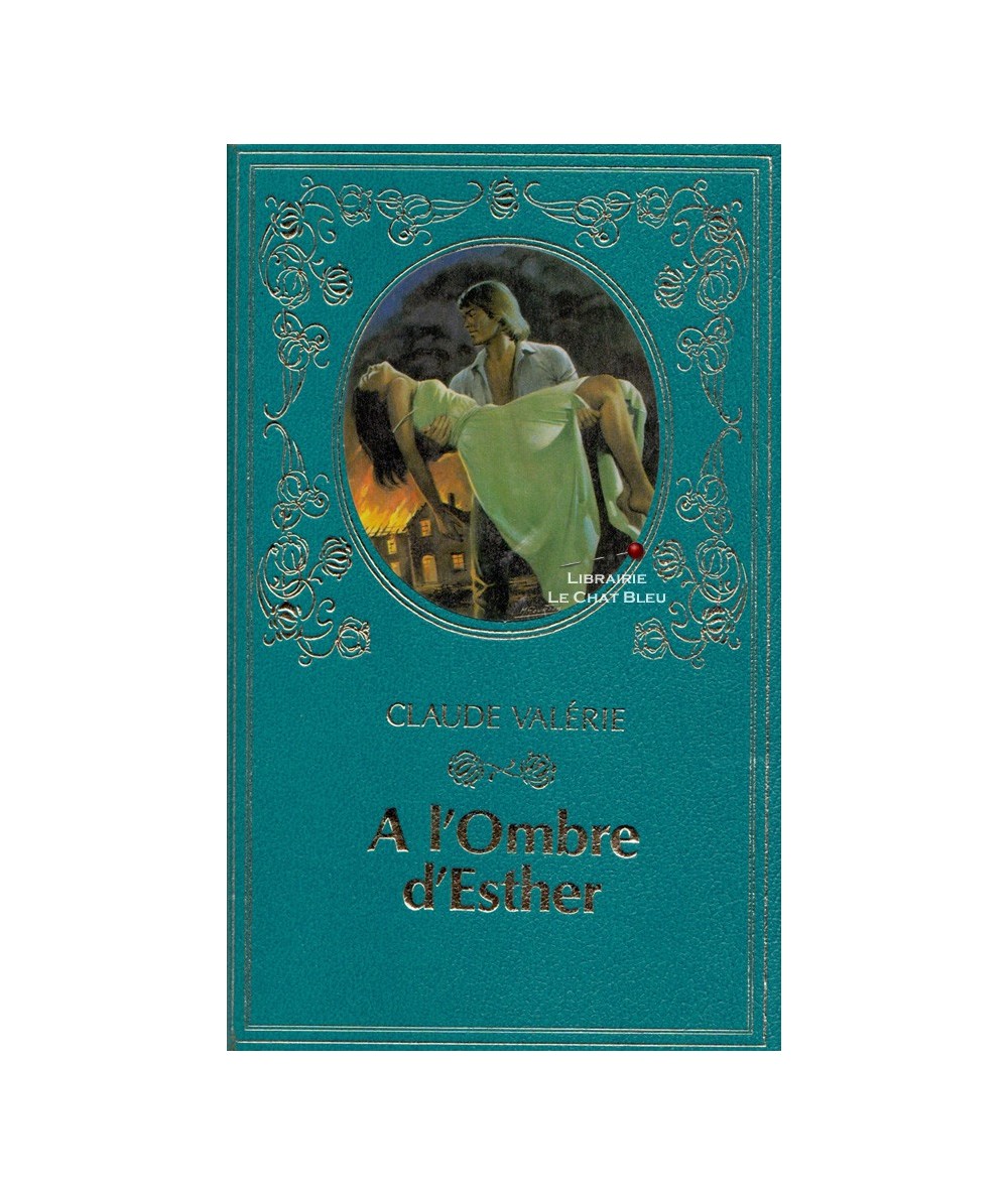A l'ombre d'Esther (Claude Valérie) - Collection Turquoise